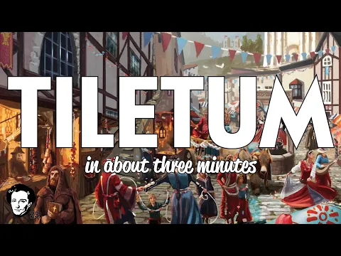 Tiletum in about 3 minutes