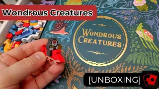 Unboxing | Wondrous Creatures