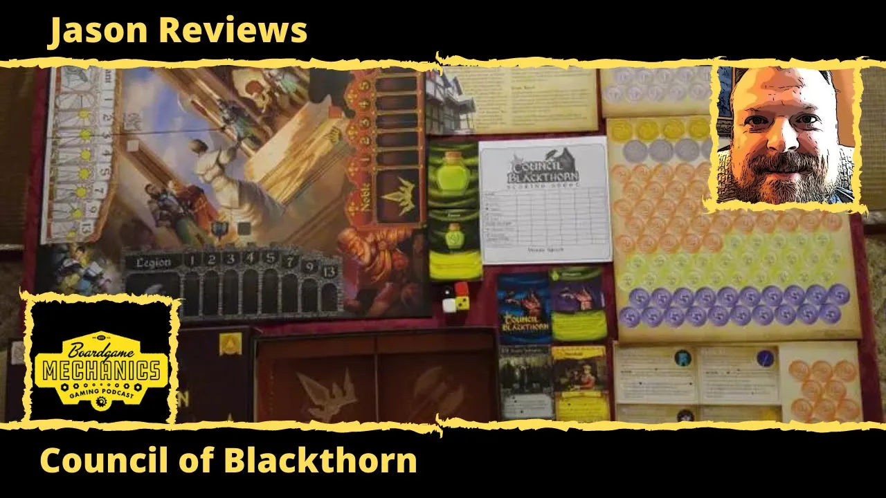 Jason’s Board Game Diagnostics of Council of Blackthorn