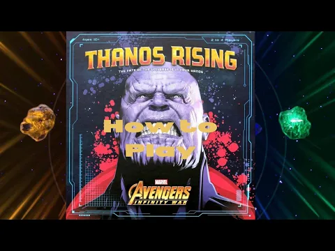 How to Play: Thanos Rising
