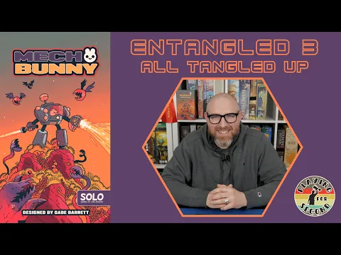 Return of the Mech! | Mech Bunny Board Game Playthrough: Entagled 3 Scenario