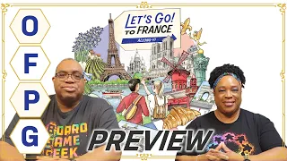 OFPG - Let's Go! To France Preview (Bonjour!)
