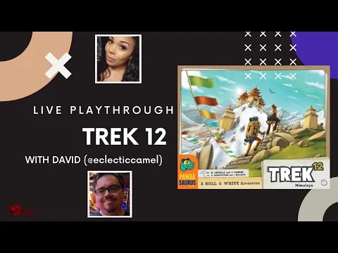 Trek 12 Live Playthrough - To Die for Games