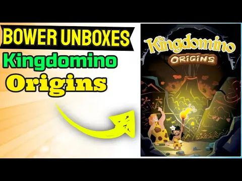 Bower unboxes Kingdomino Origins
