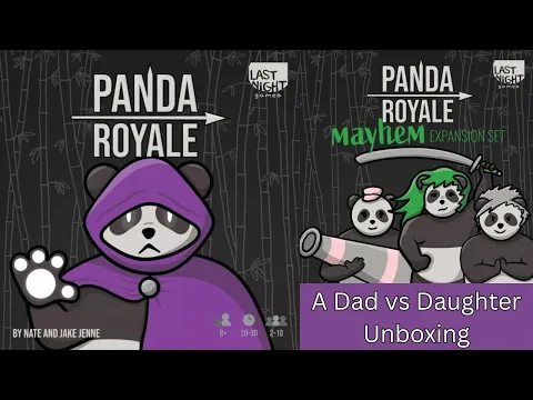 Dad vs Daughter - Panda Royale: Mayhem Expansion - Unboxing