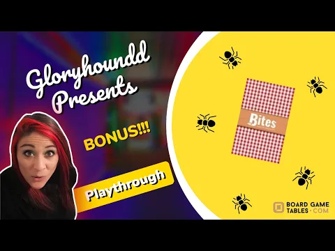 Board Game Battle BONUS – Bites Playthrough