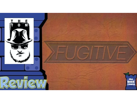 Fugitive Review - with Tom Vasel