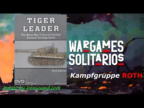 Tiger Leader. Formación de la Kampfgruppe Roth. Campaña 1. DVG.