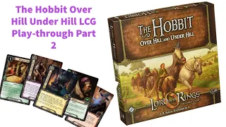 Lord of the rings lcg - The Hobbit Saga Part 2