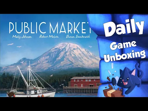 Public Market - Daily Game Unboxing