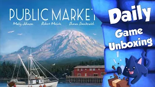 Public Market - Daily Game Unboxing
