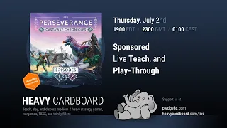 Perseverance: Castaway Chronicles - Ep. 1 --- 3p Teaching & Play-through by Heavy Cardboard