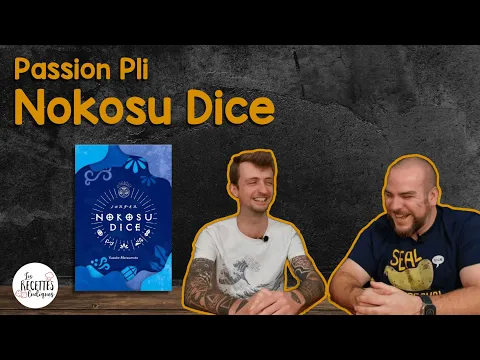 Nokosu Dice ? - Passion pli