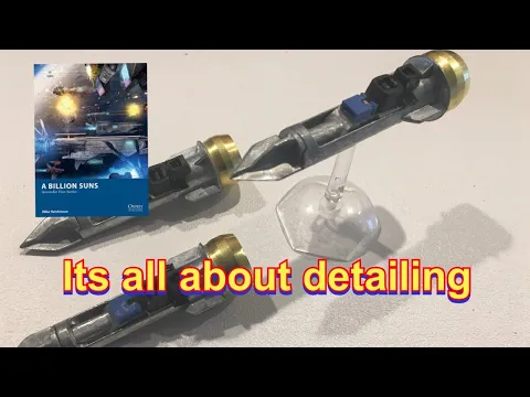 A Billion Suns: Scratch Built Space Fleet Part 2 - Adding some details to your model