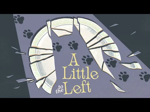 Video of A Little to the Left