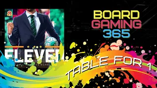Eleven: Football Manager Board Game - Table for 1 / Τραπέζι για 1 - Board Gaming 365