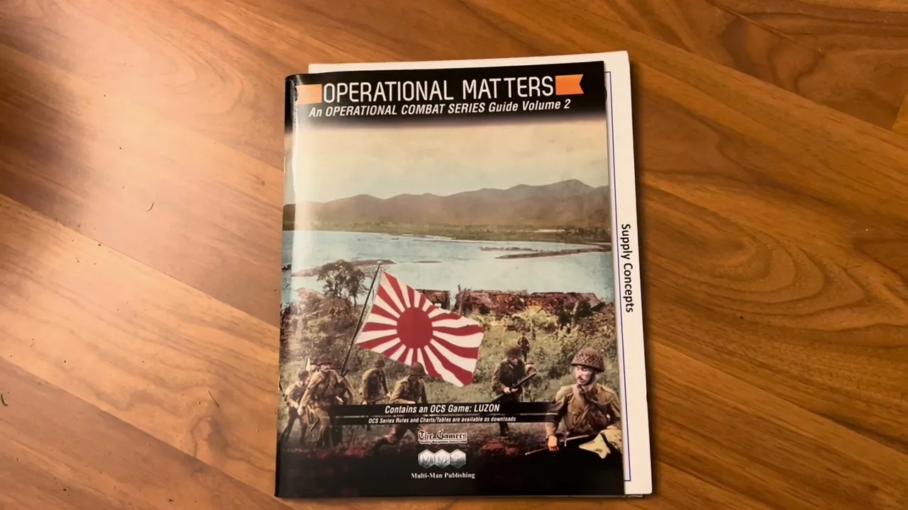 Inside Operational Matters #2 + OCS Luzon (Multi-Man Publishing)