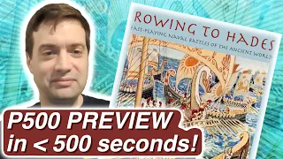 Rowing to Hades - P500 Preview #history #boardgames