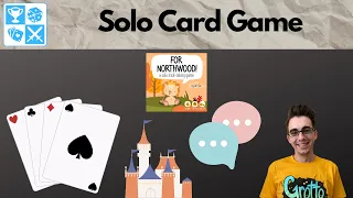 The original 'For Northwood!' The Emissary [Solo Card Game Playthrough]