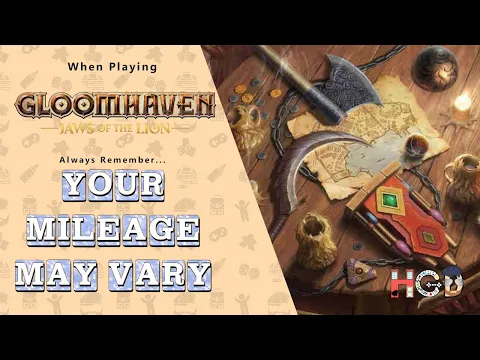 Adventure & Danger | Gloomhaven Jaws of the Lion | Your Mileage May Vary