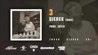 ZBUKU - Gierek (Zbylu RMX)