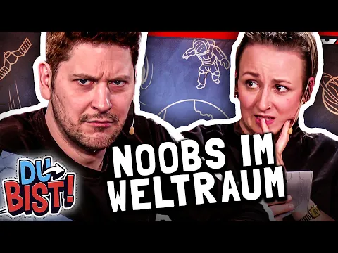 Du fliegst gleich von Bord!! | Noobs im Weltraum | Du bist!