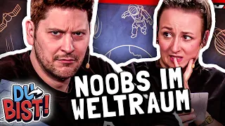 Du fliegst gleich von Bord!! | Noobs im Weltraum | Du bist!