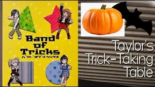 Band of Tricks ~ Taylor's Trick-Taking Table