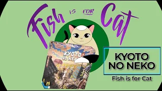Kyoto no Neko - Unboxing