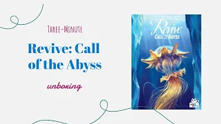 Revive: Call of the Abyss - 3-Minute Unboxing