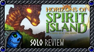 Horizons of Spirit Island Solo Review | AzureDeath