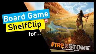 ShelfClips: Fire & Stone (Short Board Game Preview)