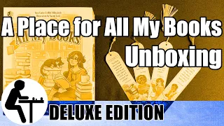 A Place for All My Books Unboxing: Deluxe Edition