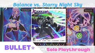 Bullet Star Solo Playthrough | XIV Balance VS. Starry Night Sky