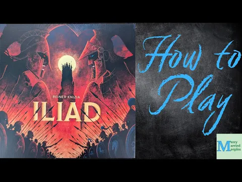 Iliad - 2 Player How to Play