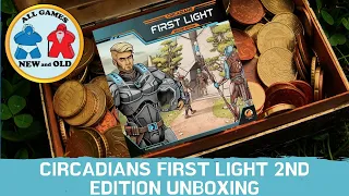 All Games New and Old unboxes Circadians First Light 2nd Edition