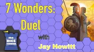 7 Wonders Duel Review - with Jay Howitt