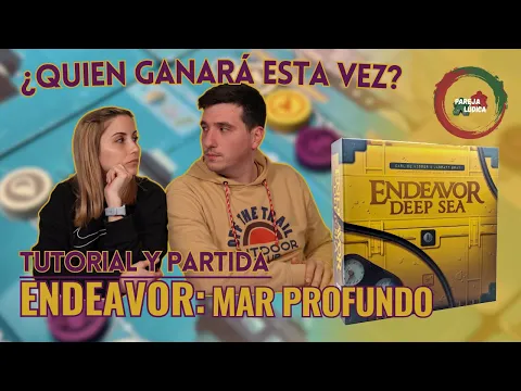 [PARTIDA | TUTORIAL] ENDEAVOR: MAR PROFUNDO - Enfrentados por ser el mejor investigador oceánico