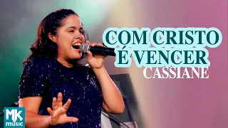 Cassiane - Com Cristo é Vencer (Ao Vivo) - DVD Com Muito Louvor