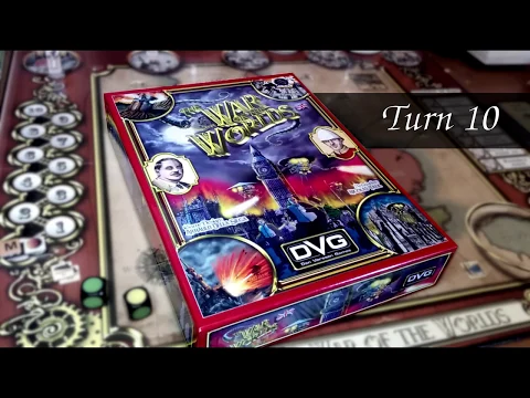 War of the Worlds (DVG) - Turn 10