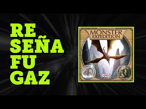 Reseña Fugaz - Monster Expedition