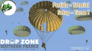 Drop Zone: Southern France | Partida - Tutorial #1