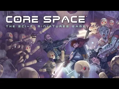 Core Space - Présentation (Ep01) [FR]