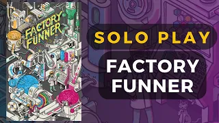 Factory Funner Board Game Solo Playthrough and Review | DaniCha