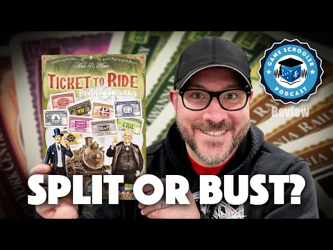 Ticket To Ride: Pennsylvania Review - Split or Bust?