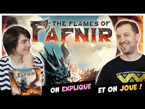 Flames of Fafnir, on explique et on joue