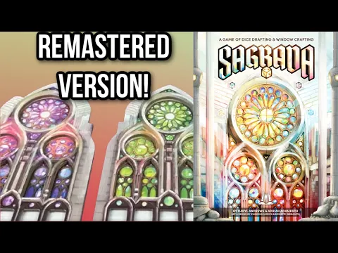 Remastered Sagrada Preview - Game Overview & See What's New!