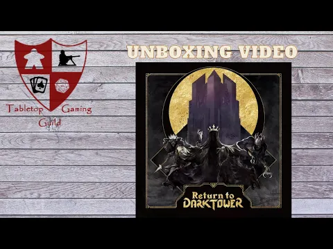 Return to Dark Tower Board Game Unboxing