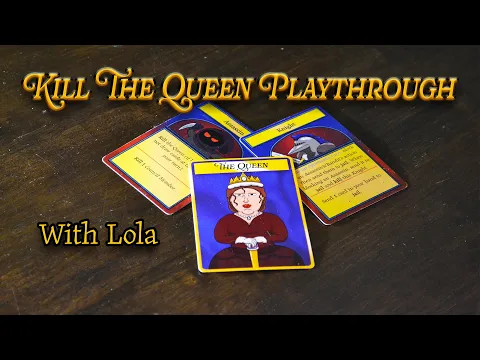Kill The Queen Playthrough!