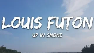 Louis Futon - Up In Smoke (Lyrics) feat. Reo Cragun